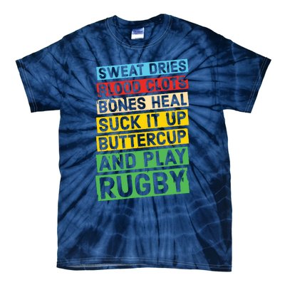 Funny Rugby Quote Play Rugby Tie-Dye T-Shirt