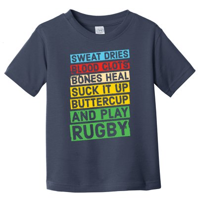 Funny Rugby Quote Play Rugby Toddler T-Shirt