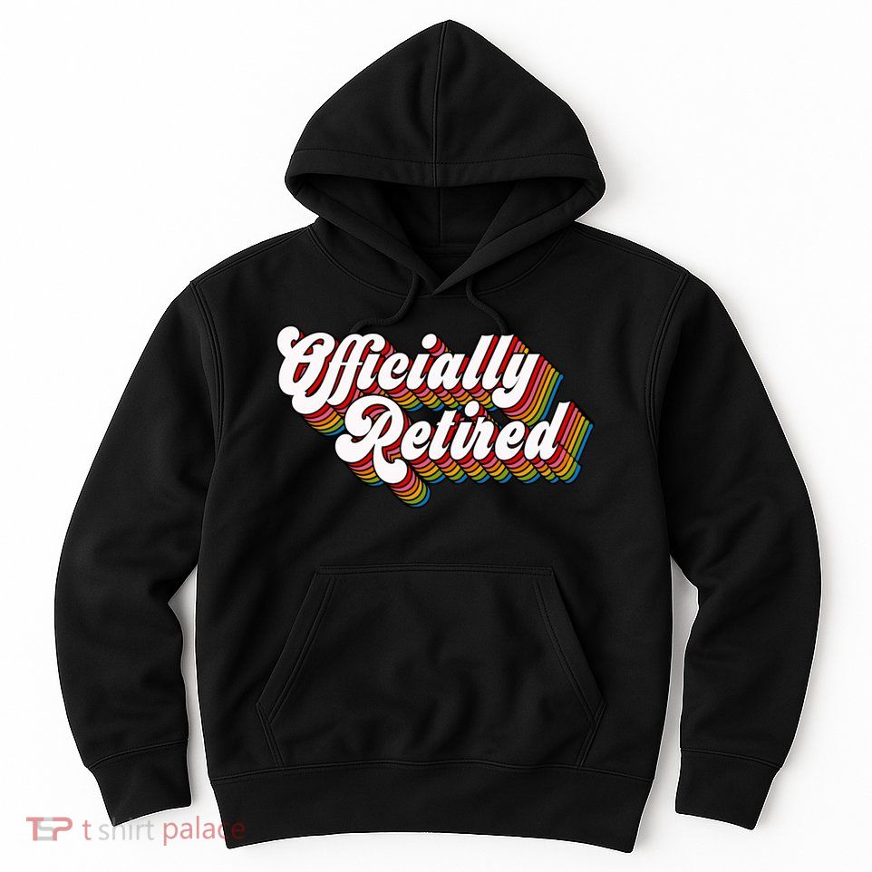 Funny Retro Retired Retirement Gift Hoodie
