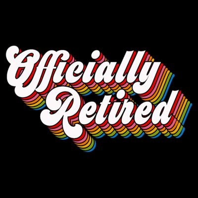 Funny Retro Retired Retirement Gift T-Shirt