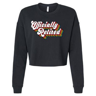Funny Retro Retired Retirement Gift Cropped Pullover Crew