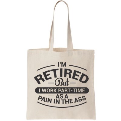 Funny Retired Retirement Gift Bag