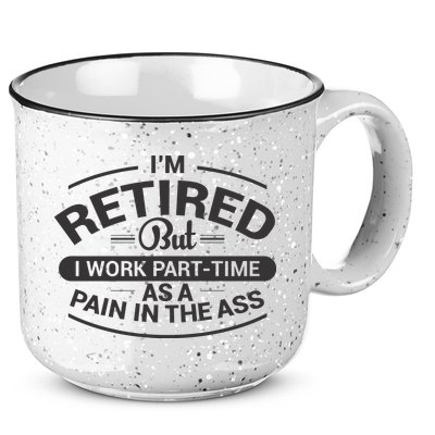 Funny Retired Retirement Gift 15oz Campfire Ceramic Mug