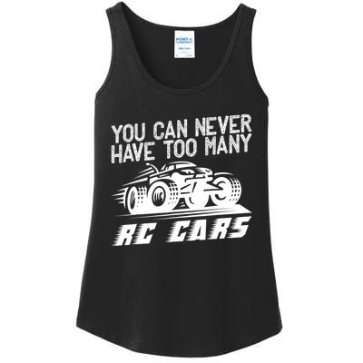 Funny Rc Racing Art You Can Never Have Too Many Rc Cars Ladies Essential Tank