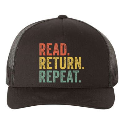 Funny Reading Read Return Repeat Funny Librarian Library Yupoong Adult 5-Panel Trucker Hat