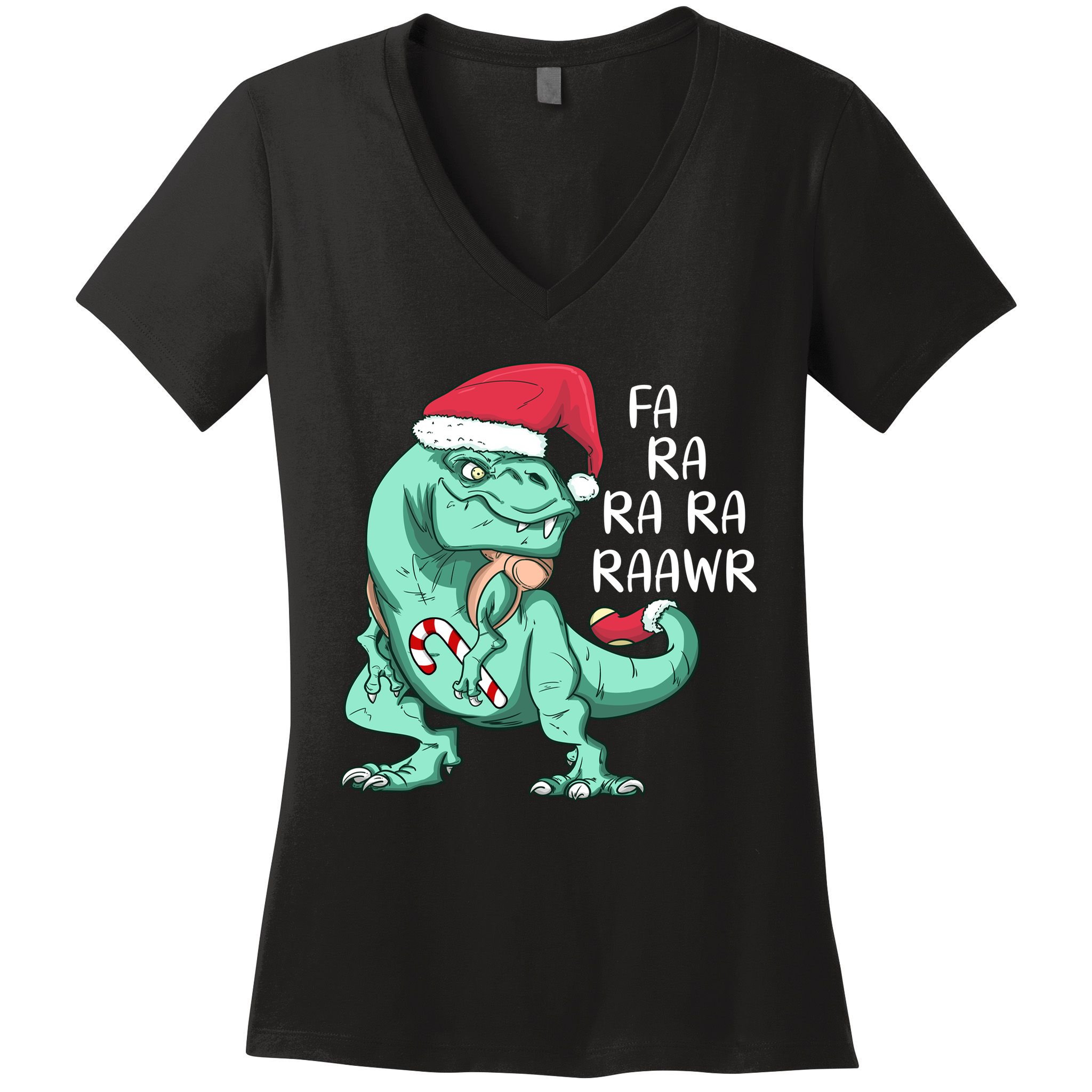 Fa Ra Ra Ra Raawr Christmas T Rex Dinosaur Women's V-Neck T-Shirt