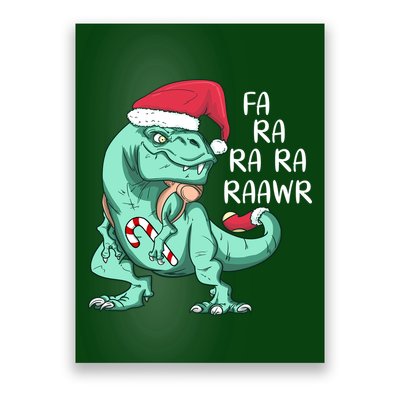 Fa Ra Ra Ra Raawr Christmas T Rex Dinosaur Poster