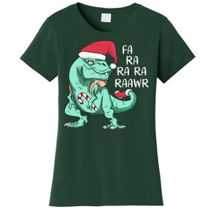 Fa Ra Ra Ra Raawr Christmas T Rex Dinosaur Women's T-Shirt