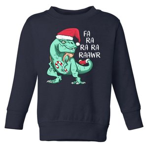 Fa Ra Ra Ra Raawr Christmas T Rex Dinosaur Toddler Sweatshirt