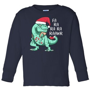 Fa Ra Ra Ra Raawr Christmas T Rex Dinosaur Toddler Long Sleeve Shirt