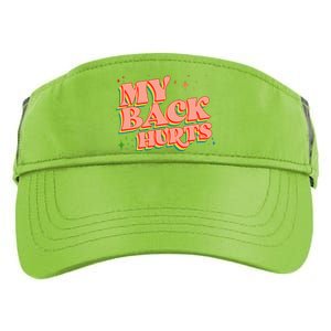 Funny Retro Rainbow My Back Hurts Adult Drive Performance Visor