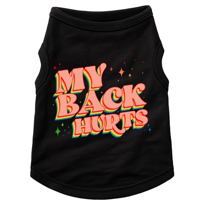 Funny Retro Rainbow My Back Hurts Doggie Tank