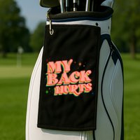 Funny Retro Rainbow My Back Hurts Golf Towel