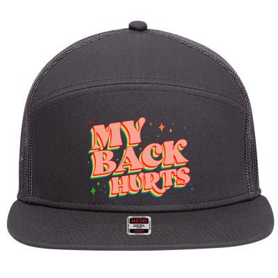 Funny Retro Rainbow My Back Hurts 7 Panel Mesh Trucker Snapback Hat