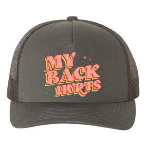 Funny Retro Rainbow My Back Hurts Yupoong Adult 5-Panel Trucker Hat