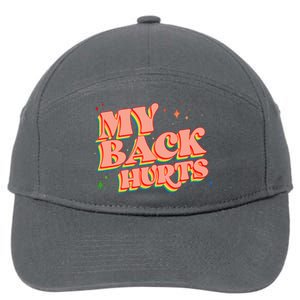 Funny Retro Rainbow My Back Hurts 7-Panel Snapback Hat