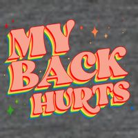 Funny Retro Rainbow My Back Hurts Flatbill Hat
