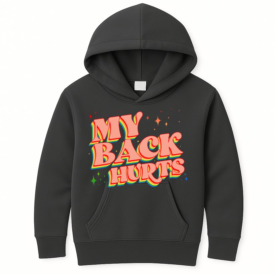 Funny Retro Rainbow My Back Hurts Kids Hoodie
