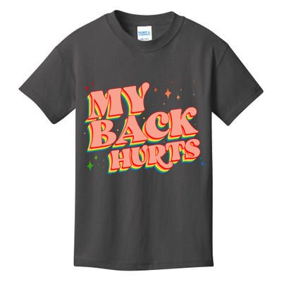 Funny Retro Rainbow My Back Hurts Kids T-Shirt