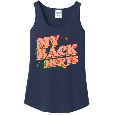 Funny Retro Rainbow My Back Hurts Ladies Essential Tank