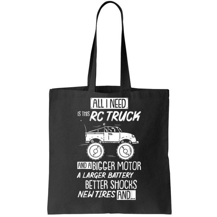 Funny RC Racing RC Truck Radio Controlled RC Car Saying Tote Bag