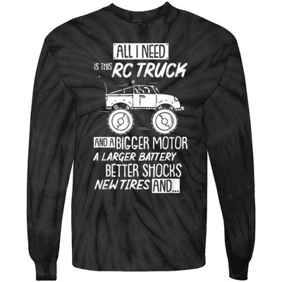 Funny RC Racing RC Truck Radio Controlled RC Car Saying Tie-Dye Long Sleeve Shirt