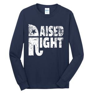 Funny Raised Right Elephant Vote Republican Party Red State Tall Long Sleeve T-Shirt