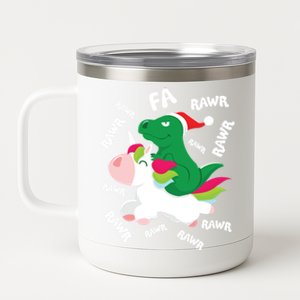 Fa Ra Rawr Trex Dinosaur Riding Reindeer Unicorn Christmas Gift 12 oz Stainless Steel Tumbler Cup