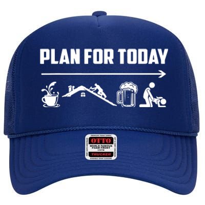 Funny Roofing Roofer Plan For Today Coffee Roofing Beer High Crown Mesh Back Trucker Hat