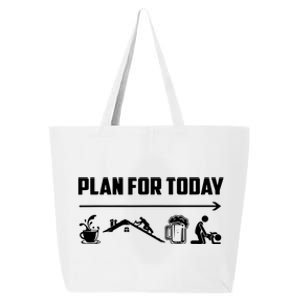 Funny Roofing Roofer Plan For Today Coffee Roofing Beer 25L Jumbo Tote