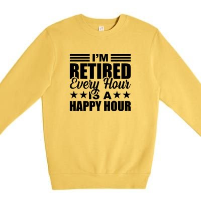 Funny Retired Retirement Premium Crewneck Sweatshirt