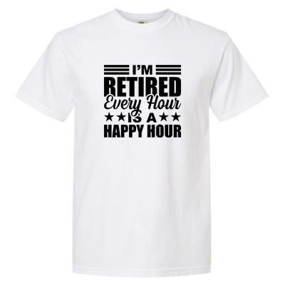 Funny Retired Retirement Garment-Dyed Heavyweight T-Shirt