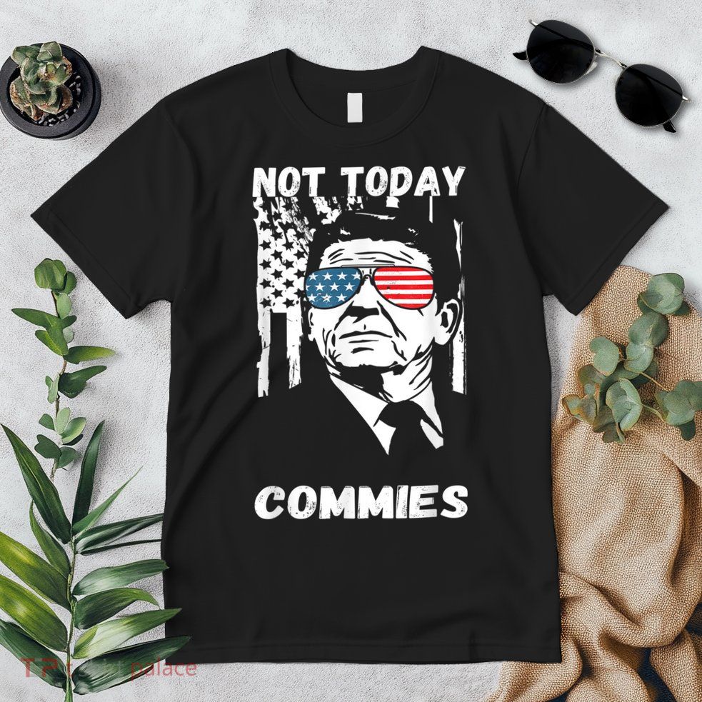 Funny Ronald Reagan Not Today Commie Political Humor Premium T-Shirt