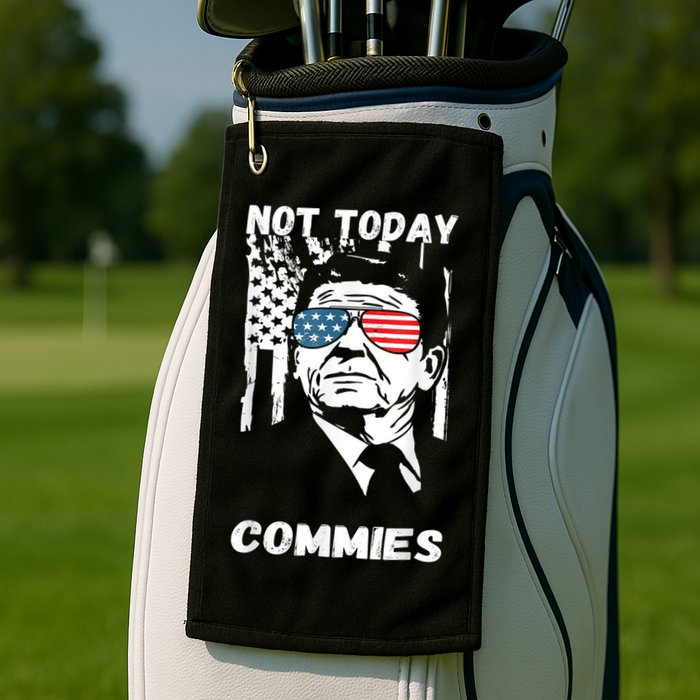 Funny Ronald Reagan Not Today Commie Political Humor Golf Towel