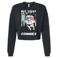 Funny Ronald Reagan Not Today Commie Political Humor Cropped Pullover Crew