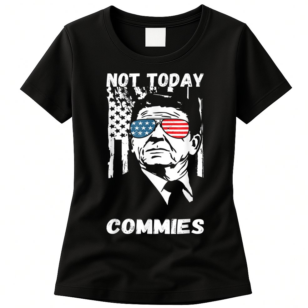 Funny Ronald Reagan Not Today Commie Political Humor Womens T-Shirt
