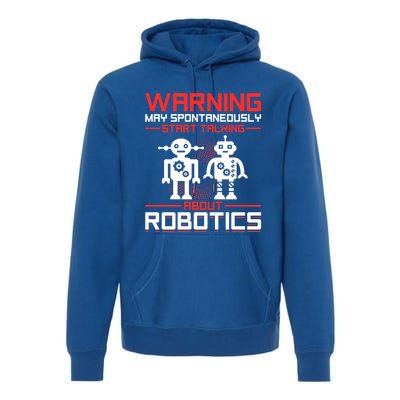 Funny Robot Robotics Robots Gift Premium Hoodie