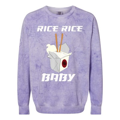 Funny Rice Rice Baby Gift Funny Cool Chinese Asian Food Gift Colorblast Crewneck Sweatshirt