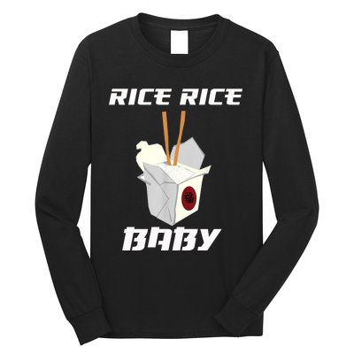 Funny Rice Rice Baby Gift Funny Cool Chinese Asian Food Gift Long Sleeve Shirt