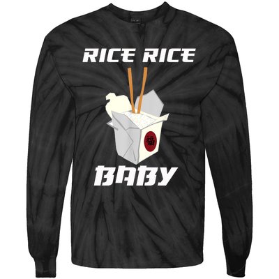 Funny Rice Rice Baby Gift Funny Cool Chinese Asian Food Gift Tie-Dye Long Sleeve Shirt