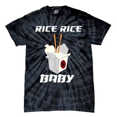 Funny Rice Rice Baby Gift Funny Cool Chinese Asian Food Gift Tie-Dye T-Shirt