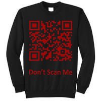 Funny Rick Roll Meme QR Code Scan for Laughs and Fun Tall Sweatshirt