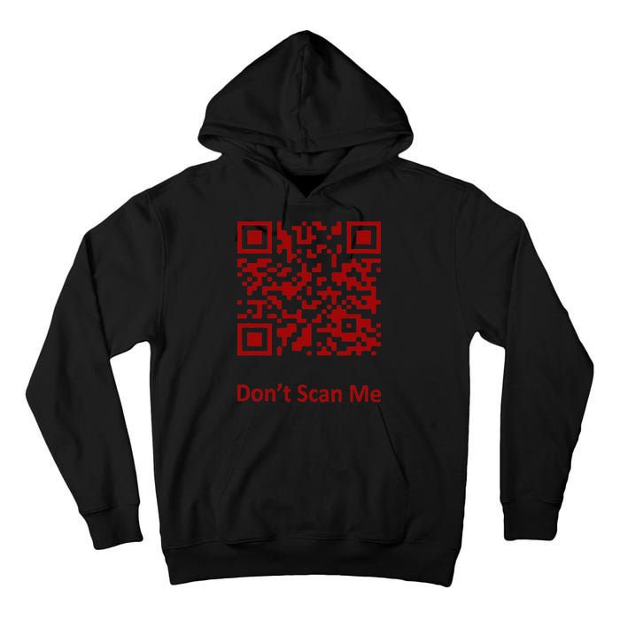 Funny Rick Roll Meme QR Code Scan for Laughs and Fun Tall Hoodie