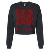 Funny Rick Roll Meme QR Code Scan for Laughs and Fun Cropped Pullover Crew