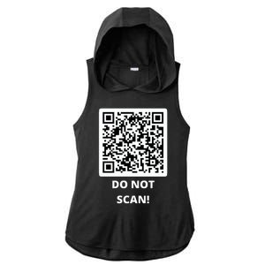 Funny Rick Roll Meme QR Code Do Not Scan Design Ladies PosiCharge Tri-Blend Wicking Draft Hoodie Tank