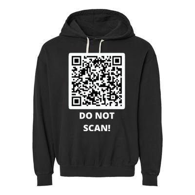 Funny Rick Roll Meme QR Code Do Not Scan Design Garment-Dyed Fleece Hoodie