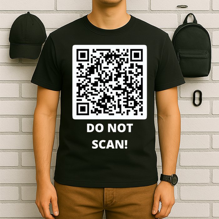 Funny Rick Roll Meme QR Code Do Not Scan Design T-Shirt