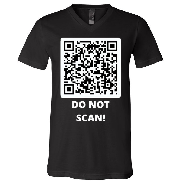Funny Rick Roll Meme QR Code Do Not Scan Design V-Neck T-Shirt