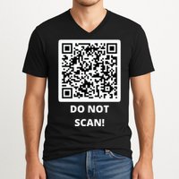 Funny Rick Roll Meme QR Code Do Not Scan Design V-Neck T-Shirt