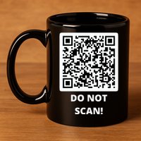 Funny Rick Roll Meme QR Code Do Not Scan Design 11oz C Handle Ceramic Mug